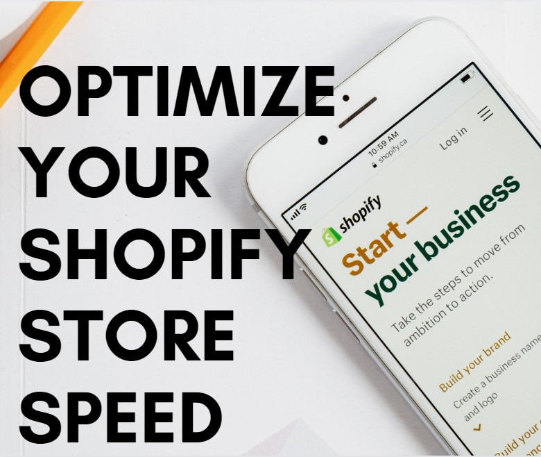 Optimize Your Shopify Store Speed