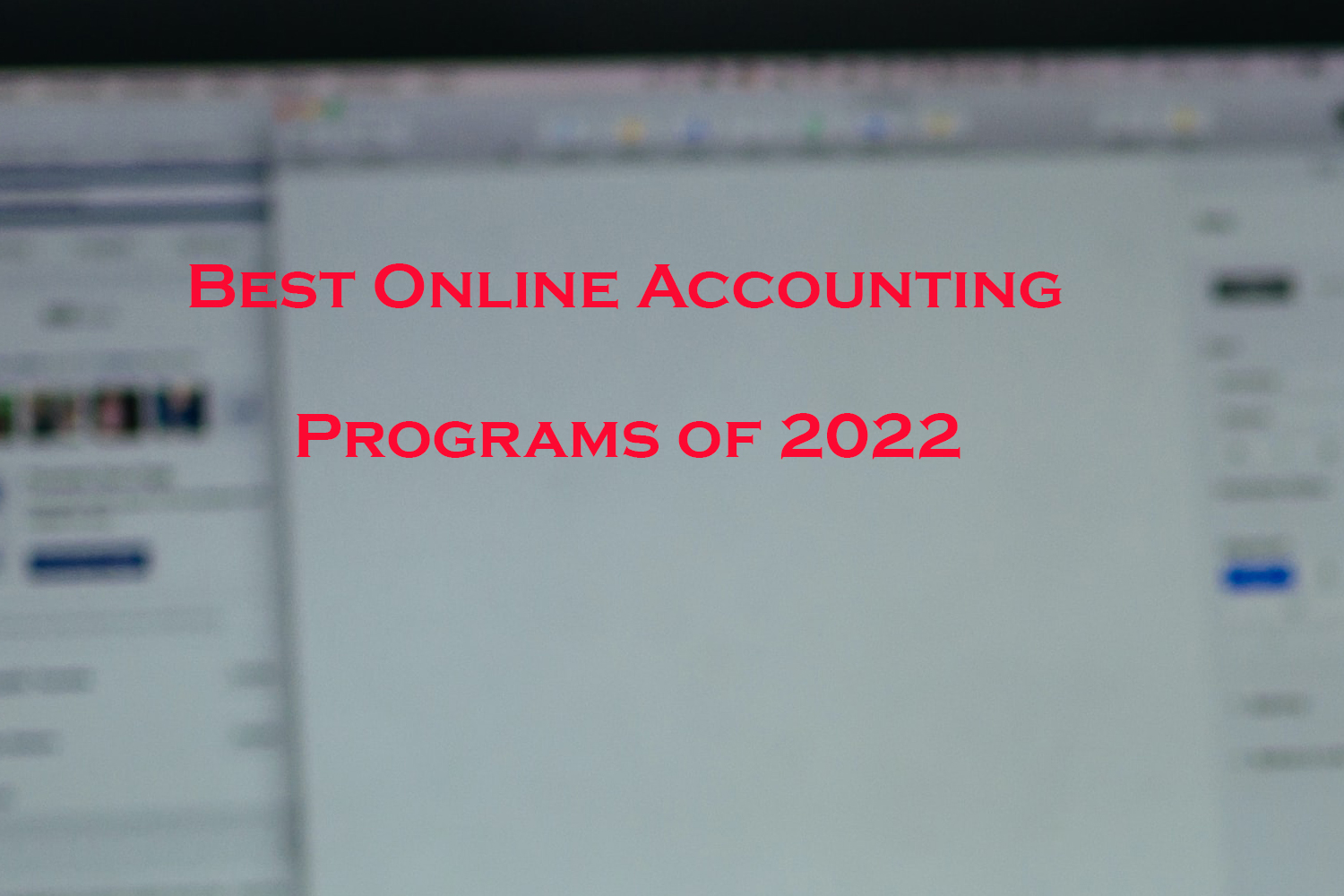 Best Online Accounting Programs of 2022