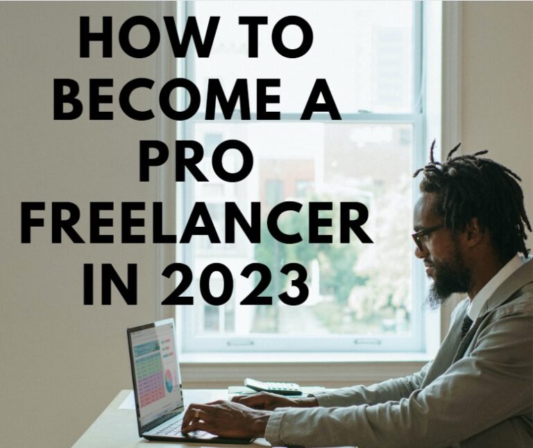 How to become a Pro Freelancer in 2023