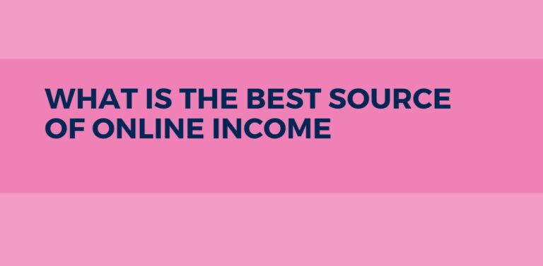 What is the best source of online income