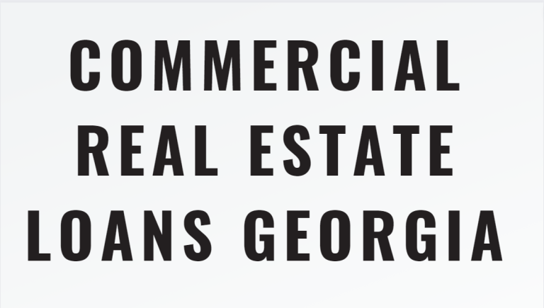 Commercial Real Estate Loans Georgia